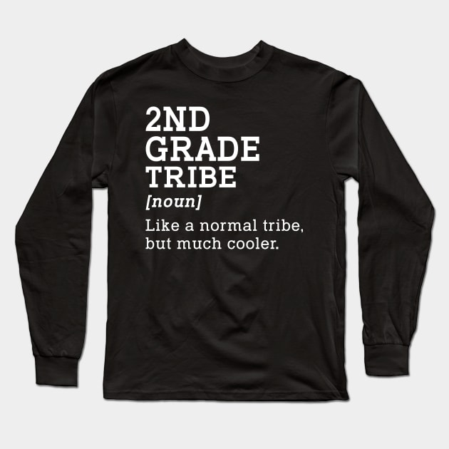 2nd Grade Tribe Back to School Gift Teacher Second Grade Team Long Sleeve T-Shirt by kateeleone97023